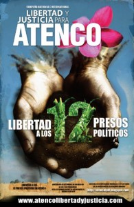 libertad alos 12 presos políticos Atenco